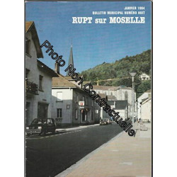 RUPT-SUR-MOSELLE Janvier 1984 - Bulletin municipal N° 8