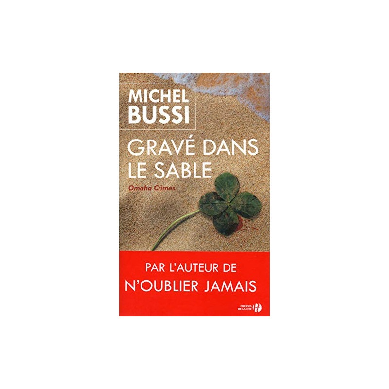 Gravé dans le sable