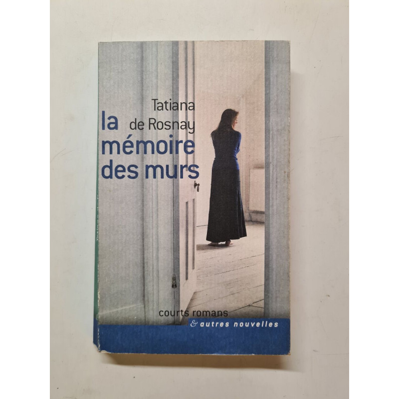 La Mémoire Des Murs