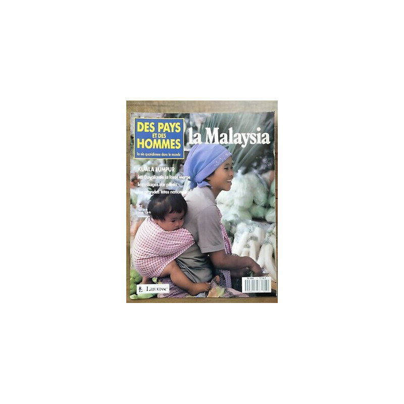Des Pays et Des Hommes Nº 5 La Malaysia 1990