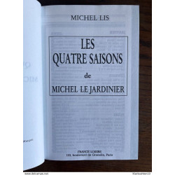 Les quatre saisons de Michel le jardinier Loisirs