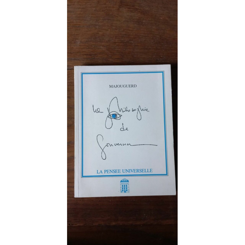 Majouguerd La philosophie de gouverner La Pensee universelle