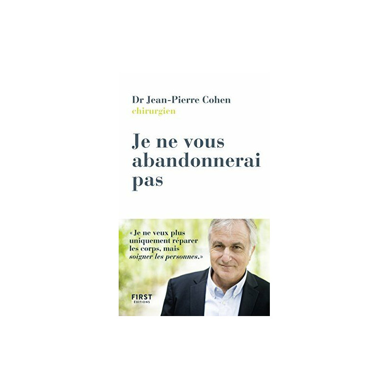 Je ne vous abandonnerai pas