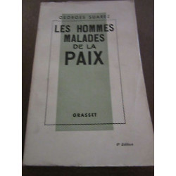 les hommes malades de la paix