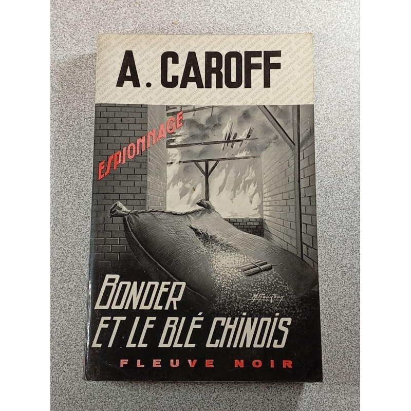 Bonder et le blé chinois