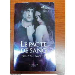 Le pacte de sang - Gena Showalter darkiss poche