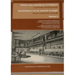 Histoire des techniques en Belgique : la période préindustrielle:...