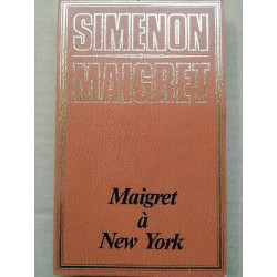 Simenon Maigret Maigret à New York Edito Service Edition luxe 1974
