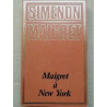 Simenon Maigret Maigret à New York Edito Service Edition luxe 1974