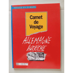 Carnet de voyage en Allemagne en Autriche