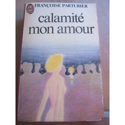 calamité mon amour J'ai lu