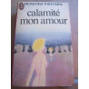 calamité mon amour J'ai lu