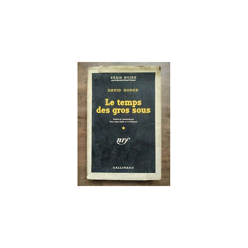 Le Temps des Gros Sous n 59 gallimard 1950