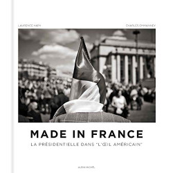 Made in France: La présidentielle dans "l'oeil américain"