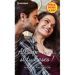 Attrape-moi... si tu l'oses