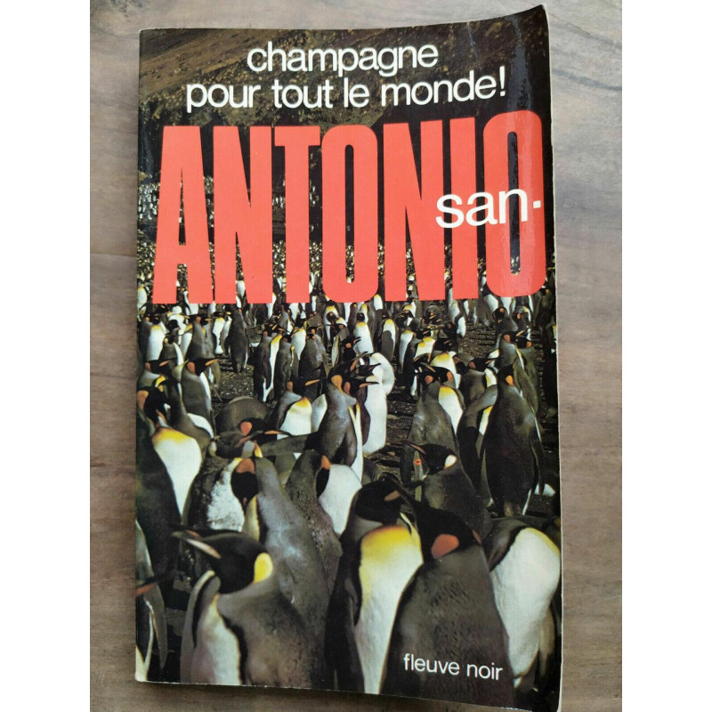 Champagne pour tout le monde Fleuve noir