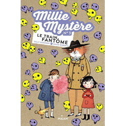Millie Mystère Tome 03: Le train fantôme