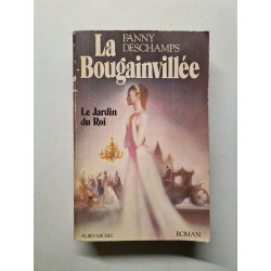 La Bougainvillée tomes I - le jardin du roi