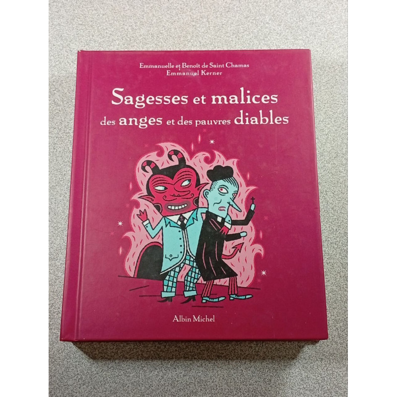 Sagesses et malices des anges et des pauvres diables
