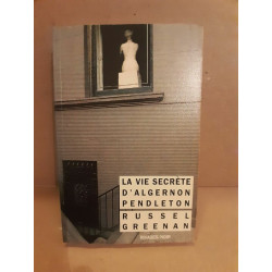 Russel Greenan La Vie secrète d'Algernon Pendleton noir