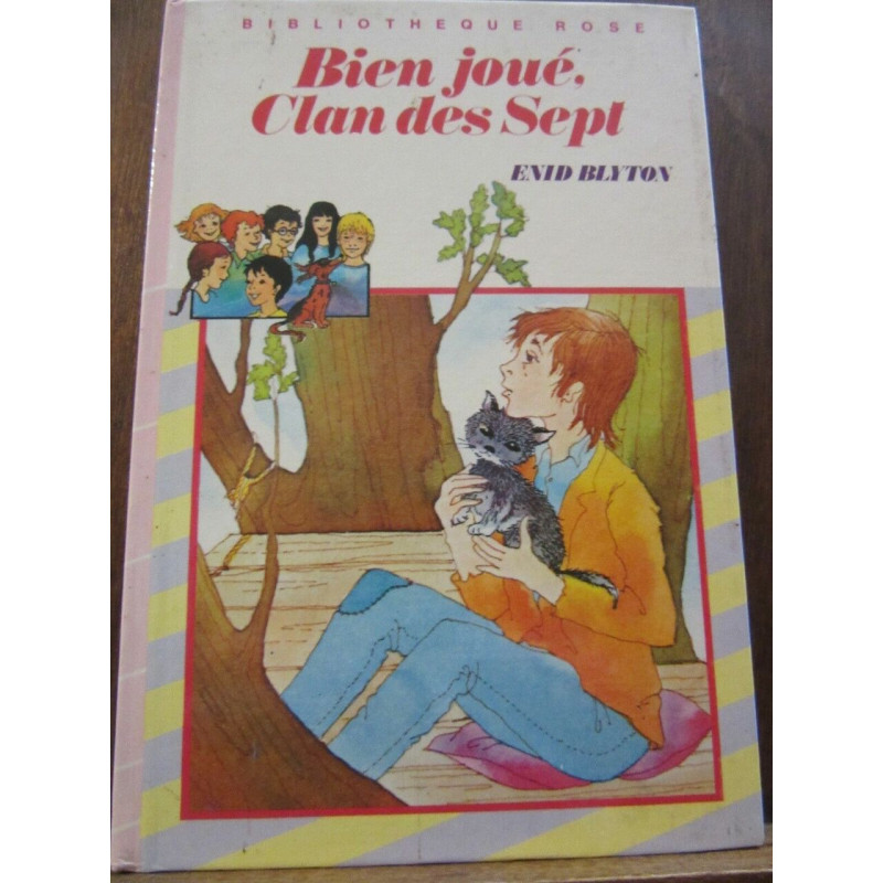 Bien joué Clan des Sept Bibliothèque rose