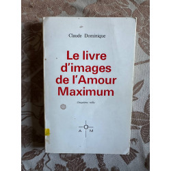 Le livre d'images de l'Amour Maximum