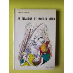 Les cigalons de Moulin vieux