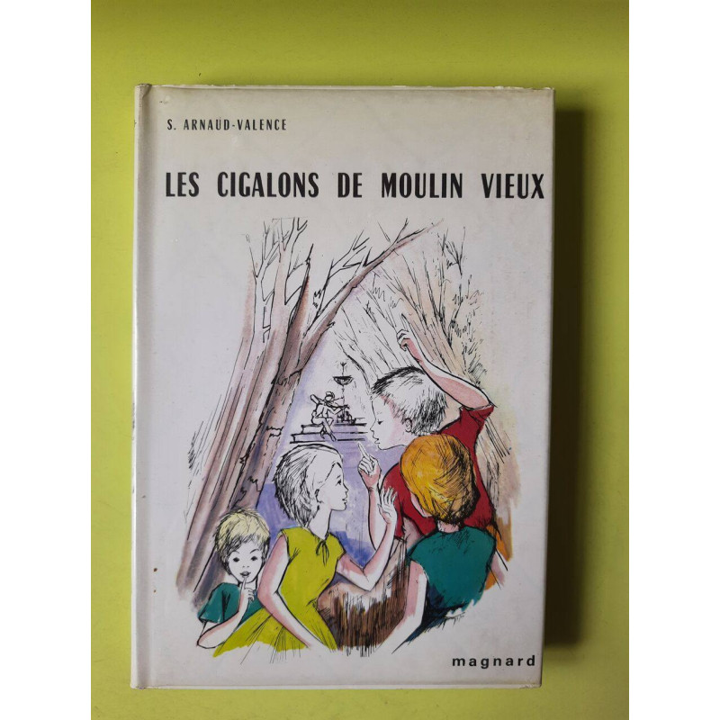 Les cigalons de Moulin vieux