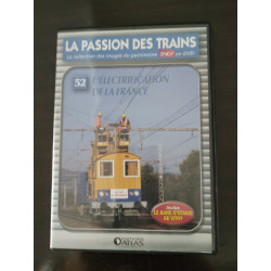 La passion des trains nº 52 - Léletrification de lrance