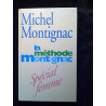 La méthode montignac spécial femme France loisirs