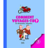 Comment voyages-tu