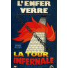L'enfer de verre La tour infernale / Scortia T./ Robinson F. /...