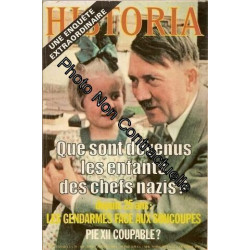 Historia n° 383 : Que sont devenus les enfants des chefs nazis ? -...