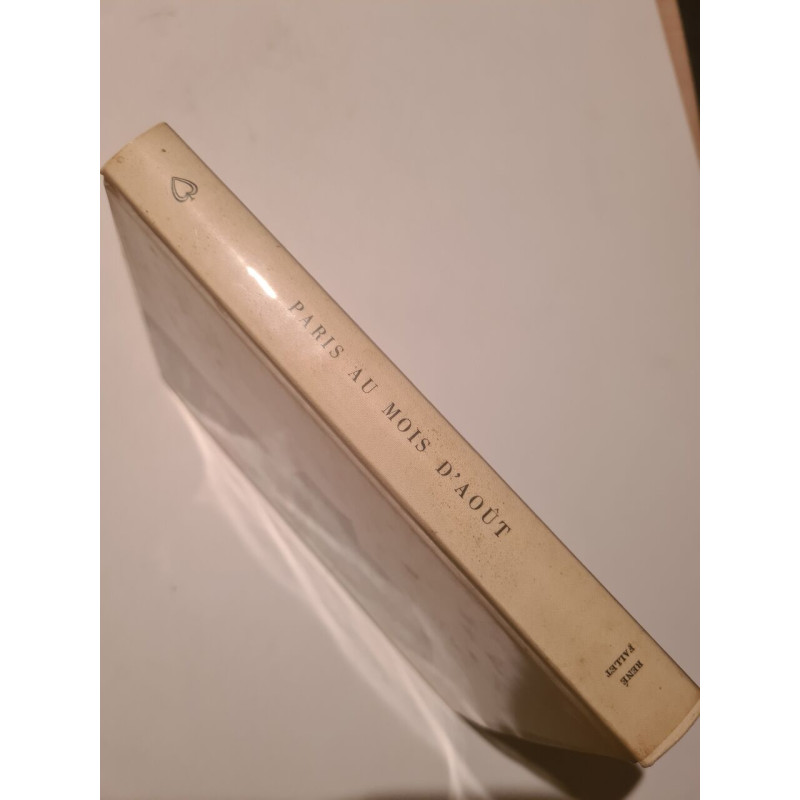 Paris au mois d'Aout