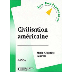 La Civilisation américaine édition 2003