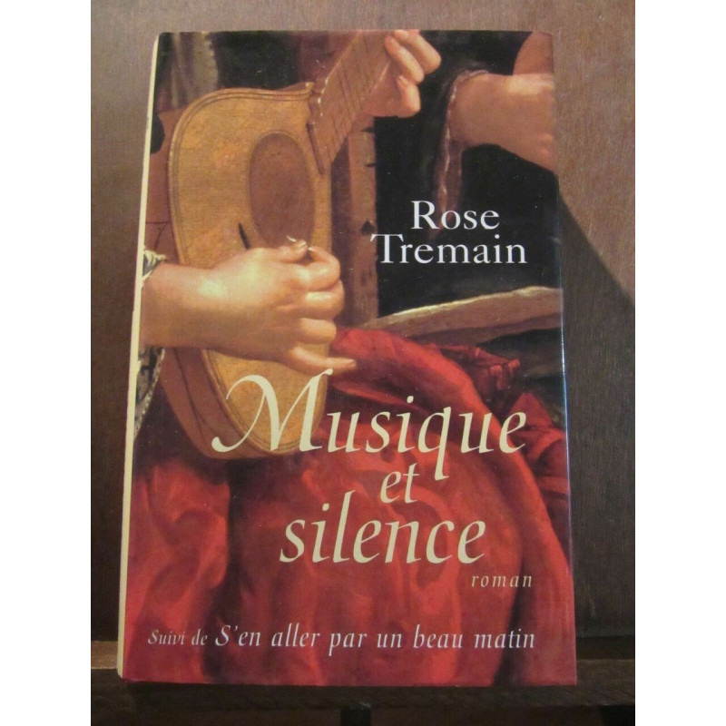 Musique et silence Suivi de S'en aller par un beau matin