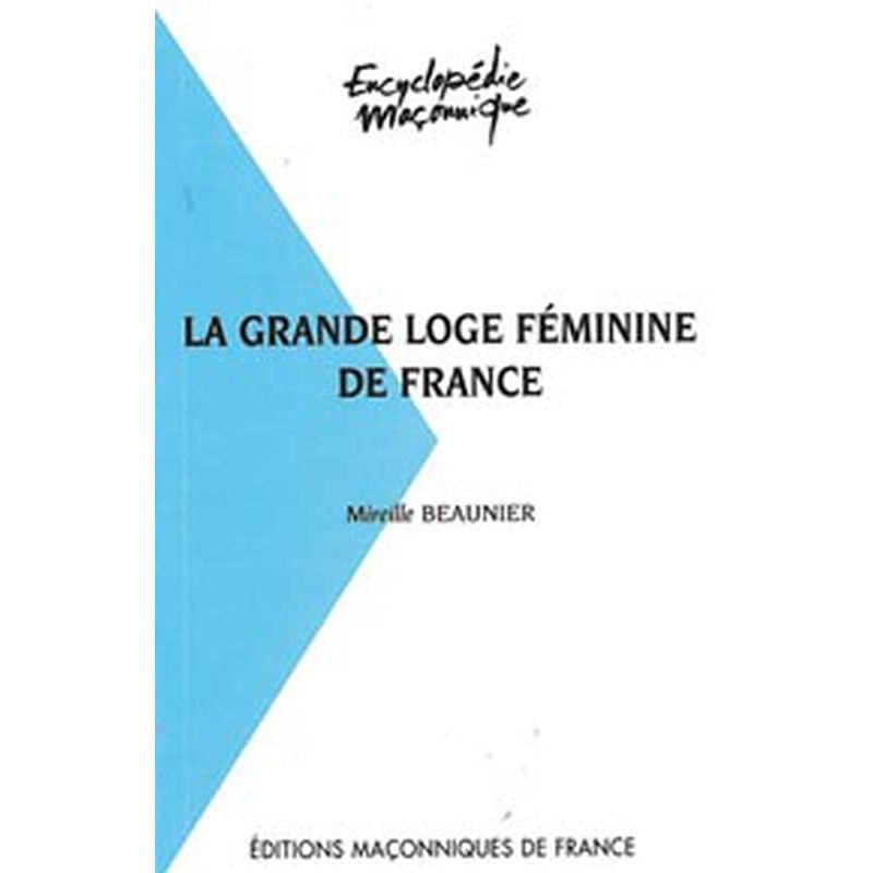 La Grande loge féminine de France