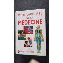 Petit larousse de la medecine 2001
