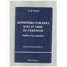 Entreprises publiques état et crise au Cameroun P J M Tedga