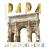 Dada N° 191 Avril 2014 : Art antique remix