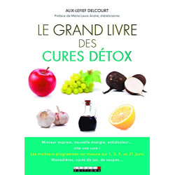 Le grand livre des cures détox