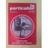 Le Particulier n 633 Numéro Spécial Septembre 1982