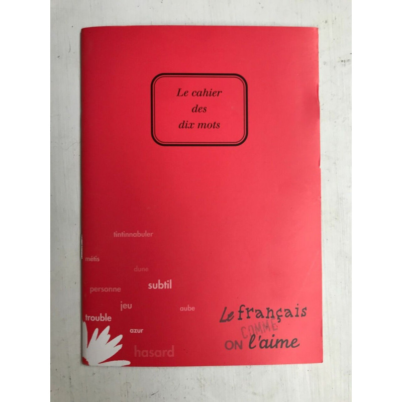 Le cahier des dix mots