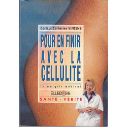 Pour en finir avec la cellulite