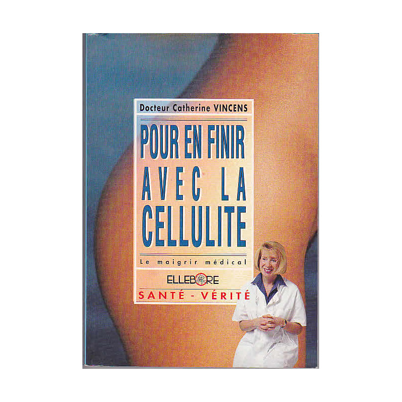Pour en finir avec la cellulite