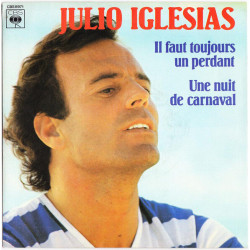 Il Faut Toujours Un Perdant / Une Nuit De Carnaval