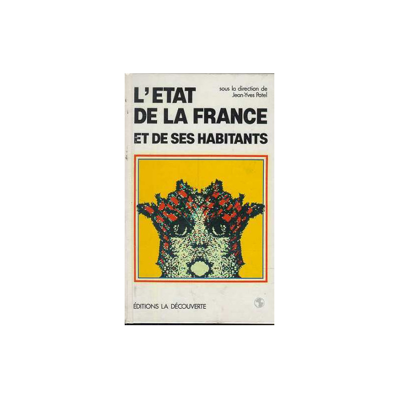 L'État de la France et de ses habitants (Collection l'État du monde)