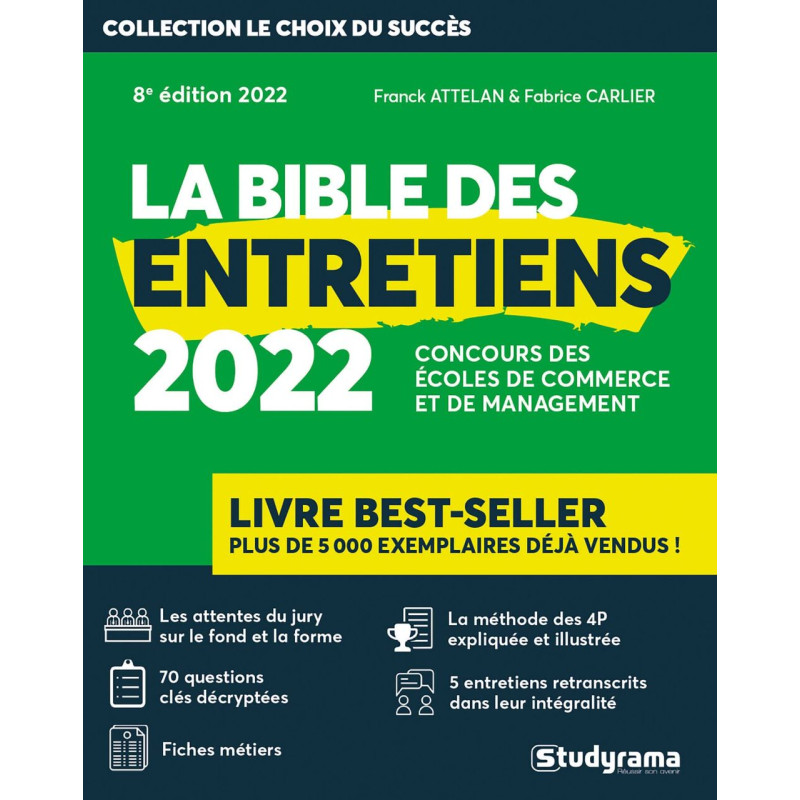 La bible des entretiens 2022: Concours des écoles de commerce et...