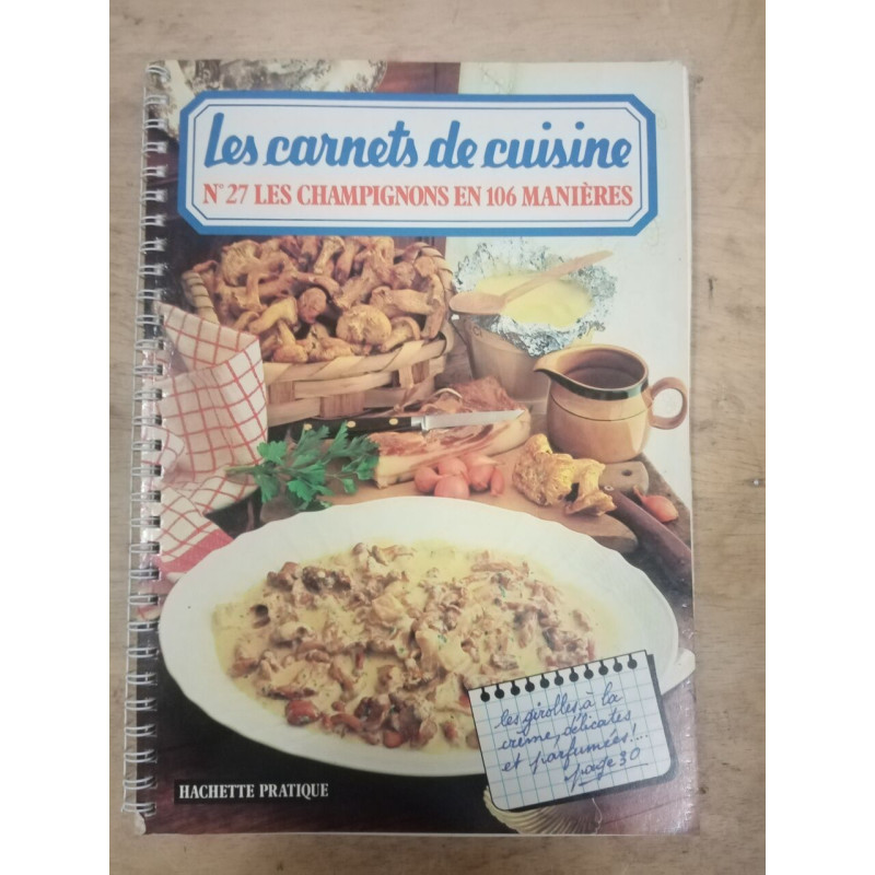 Les carnets de cuisines Nº27 - Avril 1970