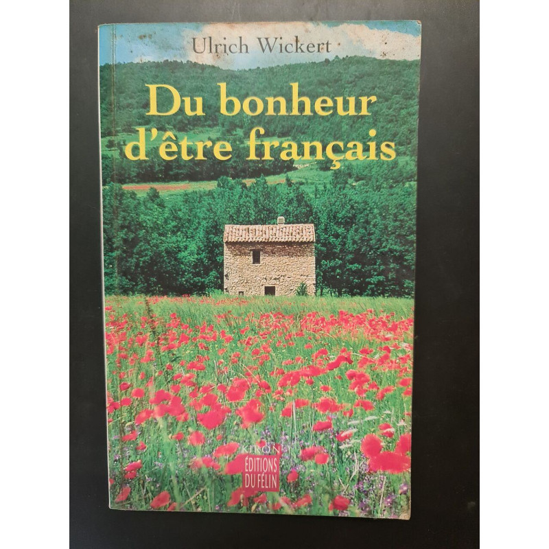 Du bonheur d'être fraçais
